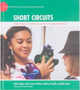 Short Circuits: Crafting e-Puppets with DIY Electronics